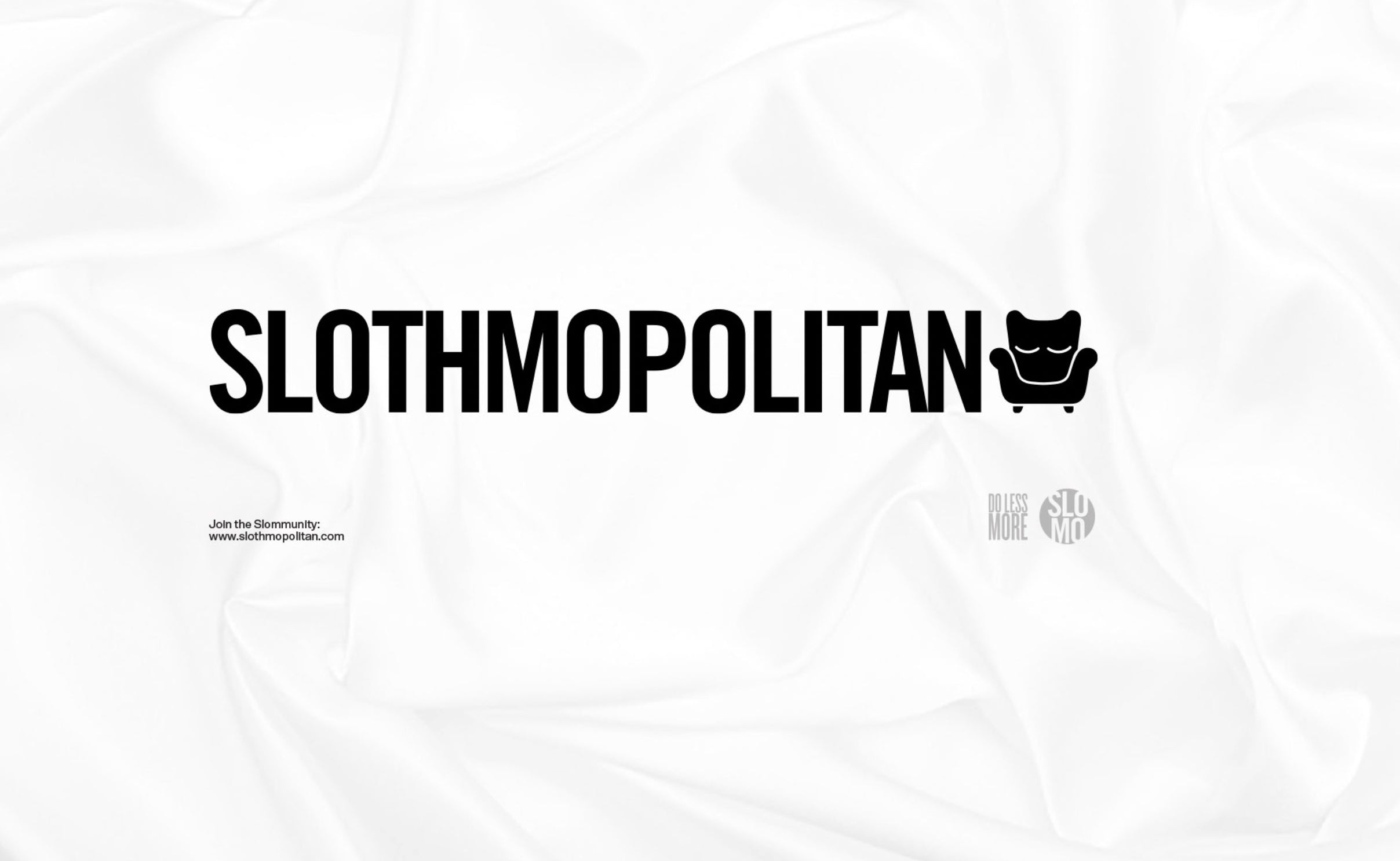Slothmopolitan — Be Lazy for Good